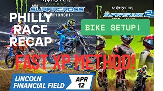 Supercross 2025 FASTEST XP METHOD/BIKE SETUP & Philly Supercross RECAP
