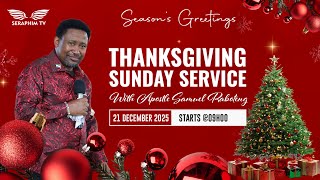 THE HGGC LIVE THANKSGIVING SERVICE WITH APOSTLE SAMUEL RABOTENG: 21 December 2025