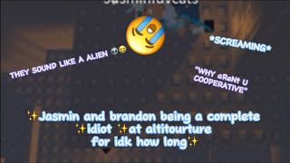Jasmin and brandon being a idiot in roblox for about 3 minutes✨