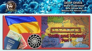 Ukraine ~ The Truth and History - Part 1
