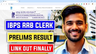 📢 IBPS RRB Clerk Prelims 2025 Result Link OUT (Backend)