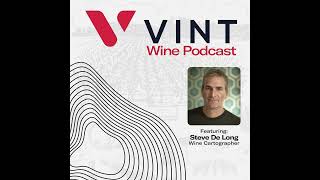 Mapping the World of Wine: How Steve De Long Brings Wine Regions to Life