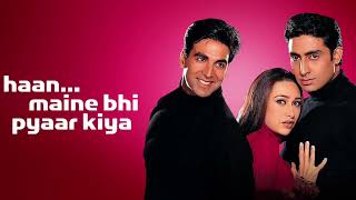 Mubarak Ho Tum Ko//Haan Maine Bhi Pyaar Kiya (2002)