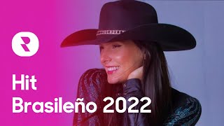 As Melhores Músicas 2022 Mix 🌟 Seleção de Musicas mais Tocadas 2022 Brasil ✨ Hit Brasileño 2022