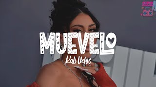Kali Uchis - Muévelo (Letra) actualiza ma actualiza