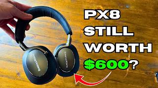 Bowers & Wilkins Px8 Review: Still Worth $600 in 2025?