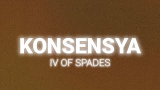 IV OF SPADES - Konsensya (Lyrics)