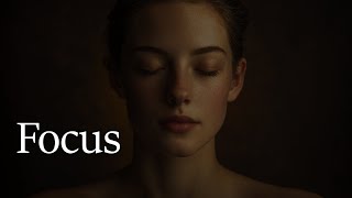 Focus Music for Work and Studying, Background Music for Concentration
