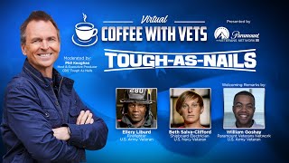 Virtual Coffee w/ Vets: CBS’ TOUGH AS NAILS’ Phil Keoghan & S4’s Ellery Liburd & Beth Salva-Clifford