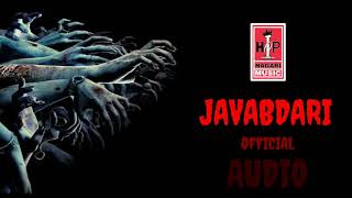 JAVABDARI OFFICIAL AUDIO || HIPHOP NAGARI ||  FT. JEAXELLJEY