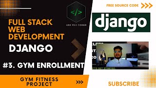 #3. Django Data Base tables  Enroll Form | Gym Fitness Project