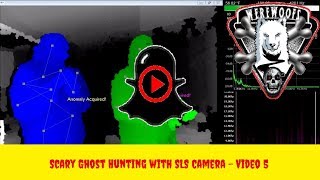 Scary Ghost Hunting with SLS Camera - Video 5