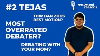 Tejas Subramaniam - Structural Reasons Podcast #2