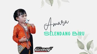 Selendang biru -- Amara - Caaf Musik
