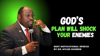 God’s Plan Will Shock Your Enemies||#Inspiration, #DivinePurpose, #motivation, #mylesmunroe