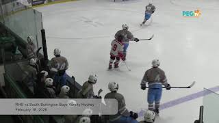 RHS vs South Burlington Boys Varsity Hockey, February 18, 2026