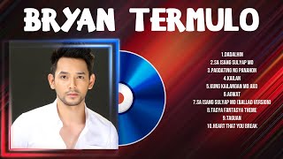 Bryan Termulo The Best OPM Songs Playlist 2024 ~ Greatest Hits Full Album Collection