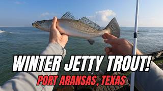 CATCHING Speckled Trout on PORT ARANSAS Jetty! Winter Jetty fishing! #fishing #jettyfishing #fish