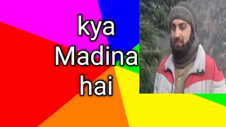 Kaya batahoo naat Muhammad sajjad mir