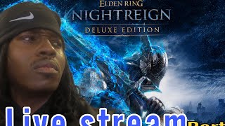 Elden Ring Nightreign Live Stream -Night Bosses