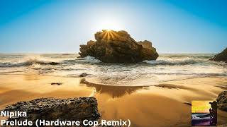 Nipika - Prelude (Hardware Cop Remix)[SYC211]