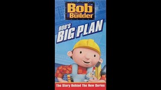 Bob The Builder: Bob's Big Plan (Full 2005 HIT Entertainment VHS)