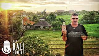 The Bali Rooftop Podcast #5 - Michael Turner