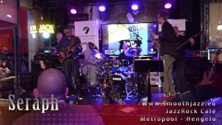 Seraph LIVE @JazzRock Café SmoothJazz Europe - compilation2