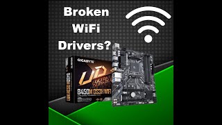 Fix for the WiFi issues on the Gigabyte B450M DS3H WiFi Motherboard