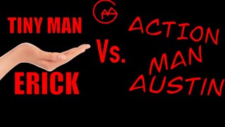 Tiny Man Erick vs Action Man Austin. Practice wrestling match