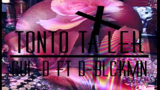 TONTO TA LEK FT GULD & D-BLCKMN