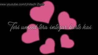 Teri umeed tera intejaar karte hai