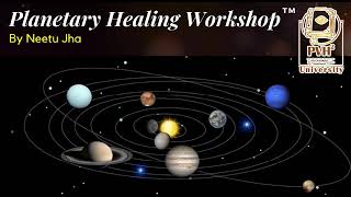 Planetary Healing Workshop || Heal your Horoscope by Expert Healer || Neetu Jha || PVHH