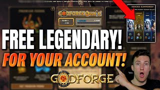Godforge FREE LEGENDARY - Carry Over to Launch!