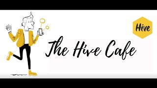 The Hive Cafe - pop in for coffee and a chat...