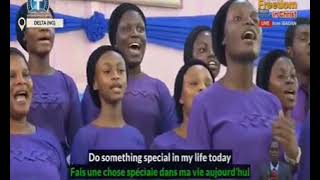 DO SOMETHING SPECIAL IN MY LIFE TODAY || DCLM DELTA STATE CHOIR || PASTOR KUMUYI.