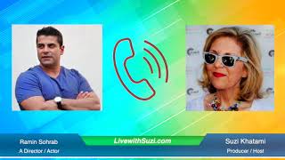 Live with Suzi - Ramin Sohrab (Director/Actor)