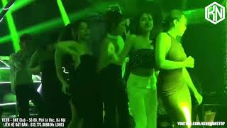 NONSTOP DJ 2019 - ĐÃ ĐỦ PHÊ CHƯA - Klub One 88 Lò Đúc Hà Nội - KÊNH NONSTOP