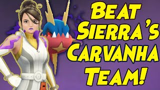 How to Beat Sierra's NEW Shadow Carvanha With Recent Events Team in Pokemon GO!