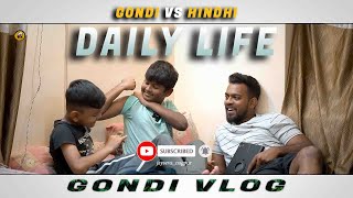 GONDI  BHASHA  ME MASTI VLOG