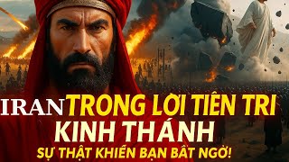Iran Trong Lời Tiên Tri Kinh Thánh | Sự Thật Khiến Bạn Bất Ngờ | Pastor Nguyen Phu Quyen