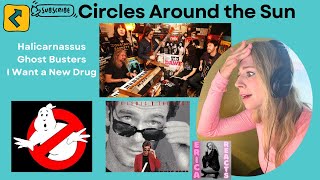 Circles around the Sun - Halicarnassus LIVE - and GhostBusters / Huey Lewis Comparison