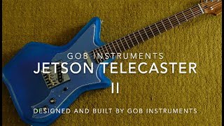 Gob Instruments Custom Jetson II Telecaster