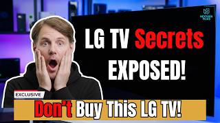 LG TV Trap Exposed! Don’t Waste $1000s