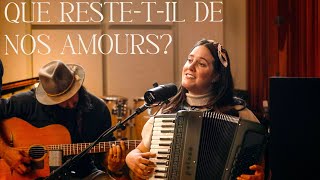 Que Reste‐t‐il de Nos Amours? (LAPOMPE Live Recording)
