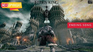 Elden Ring : Ending Theme ''Extended'' | Cinematic Sound Track