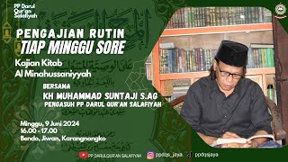 #18 NGAJI KITAB AL MINAHUS SANIYYAH TIAP MINGGU SORE  OLEH KH MUHAMMAD SUNTAJI S.AG Lok. JIWAN