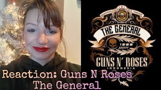 Reaction: Guns n Roses- The General (NEW SONG)