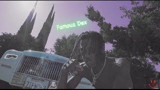 Famous Dex - Something else (shot by @cadencampise)