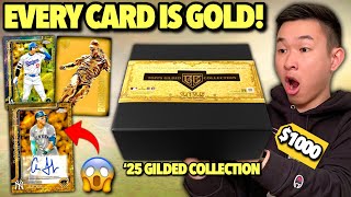 EVERY CARD IS GOLD IN THESE CRAZY BOXES (KABOOM)! 😱🔥 2025 Topps Gilded Collection Baseball Hobby Box